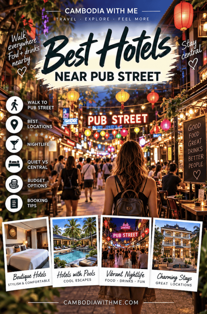 Hotels Near Pub Street